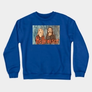 Hellraiser! Crewneck Sweatshirt